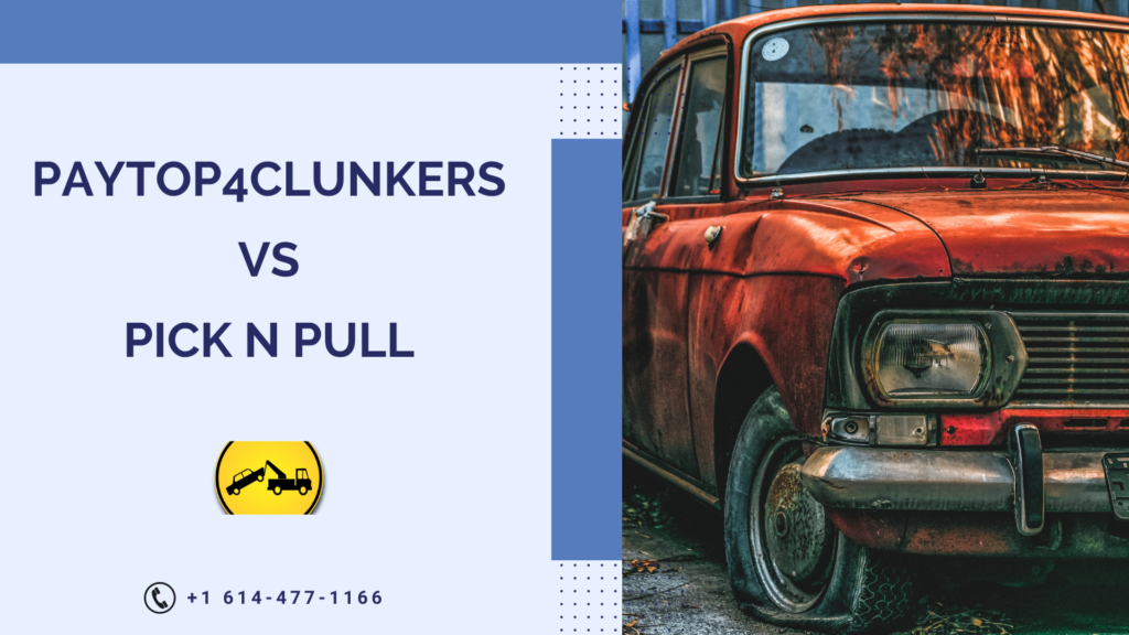paytop4clunkers vs, pick n pull